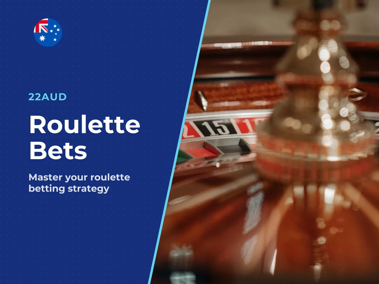 7 H2 Types of roulette bets