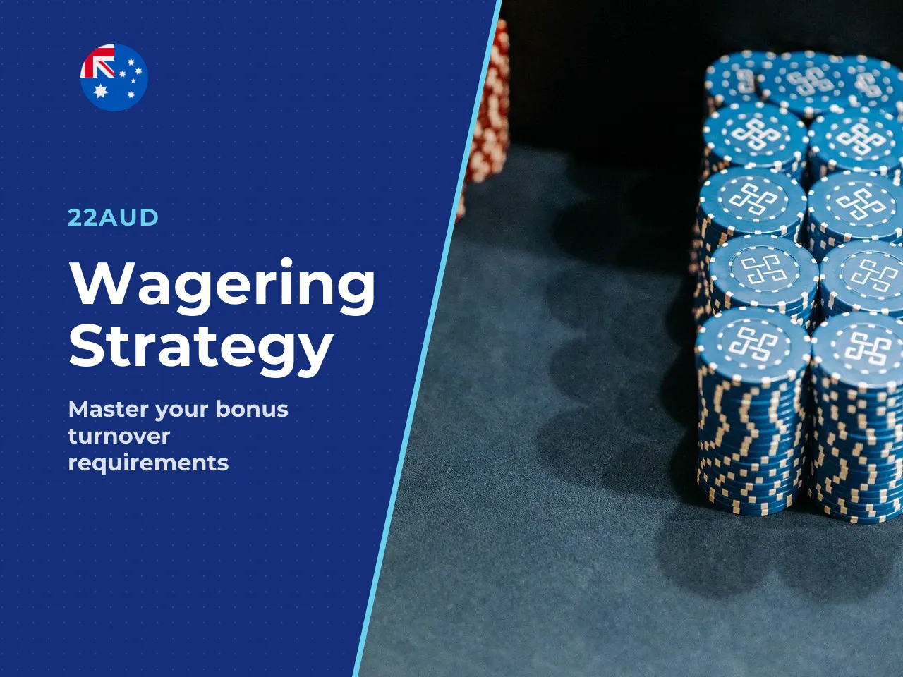 9. Wagering Strategy Clearing the Bonus